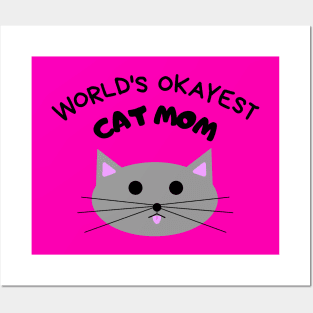 World's Okayest Cat Mom Posters and Art